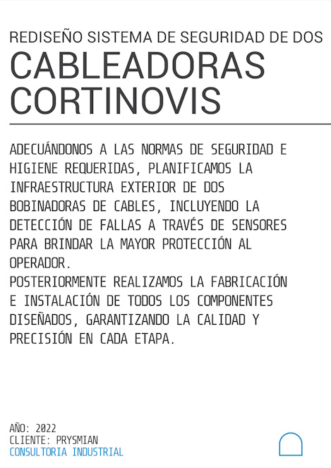 REDISEÑO DE TODO EL SISTEMA DE SEGURIDAD DE DOS CABLEADORAS CORTINOVIS